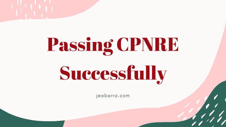 How to Pass CPNRE – The Only Thing I Did to Pass the Exam